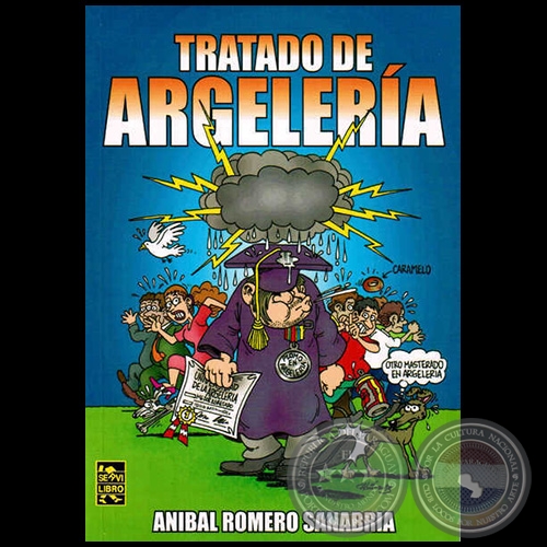 TRATADO DE ARGELERÍA - Autor: ANÍBAL A. ROMERO SANABRIA - Año 2013